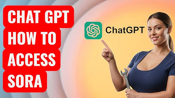 How to Access Sora in ChatGPT Quick Guide