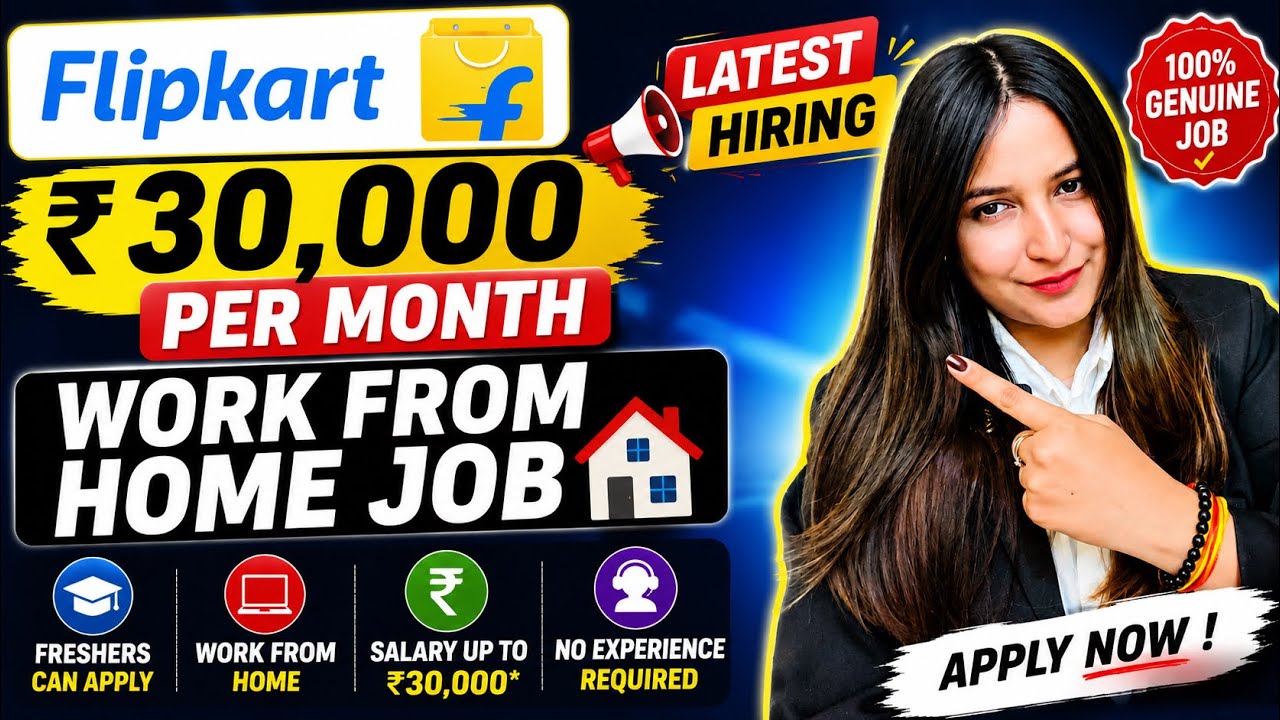 rewrite this title ₹30,000 Salary 😳 Flipkart Work From Home Job 2026 | Freshers Can Apply rewrite this title ₹30,000 Salary 😳 Flipkart Work From Home Job 2026 | Freshers Can Apply