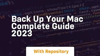 Back up your mac complete guide 2023