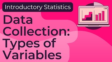 Data Collection: Types of Variables