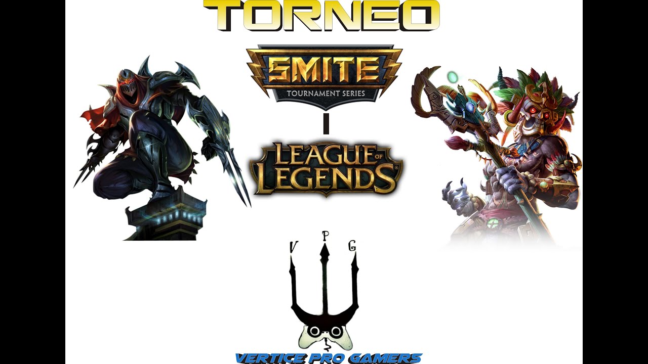 TORNEO DE SMITE Y LOL /VPG/