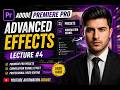 Adobe Premiere Pro Advanced Effects | Presets Tutorial in Urdu/Hindi | Lecture 4