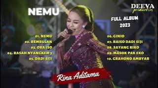 RINA ADITAMA | NEMU - REMBULAN | FULL ALBUM 2023