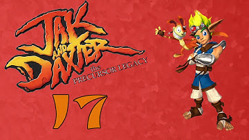 Jak and Daxter: The Precursor Legacy Part 17 "What