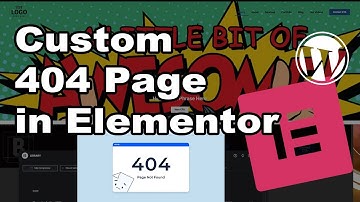 How to Create a Custom 404 Page in Elementor (WordPress Tutorial)