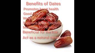 benefits of Dates  heart skinhairbloodweight ??