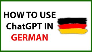 How to Use Chat GPT in German in 2024 screenshot 4