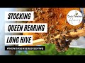 Stocking queen rearing long hive  hyde hives  queen castle  what is a queen castle