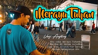 MERAYU TUHAN - TRI SUAKA | angklung satria jogja | musik versi angklung malioboro dj