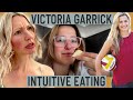 Dietitian Reviews Victoria Garrick (Is this TRUE Intuitive Eating?!)