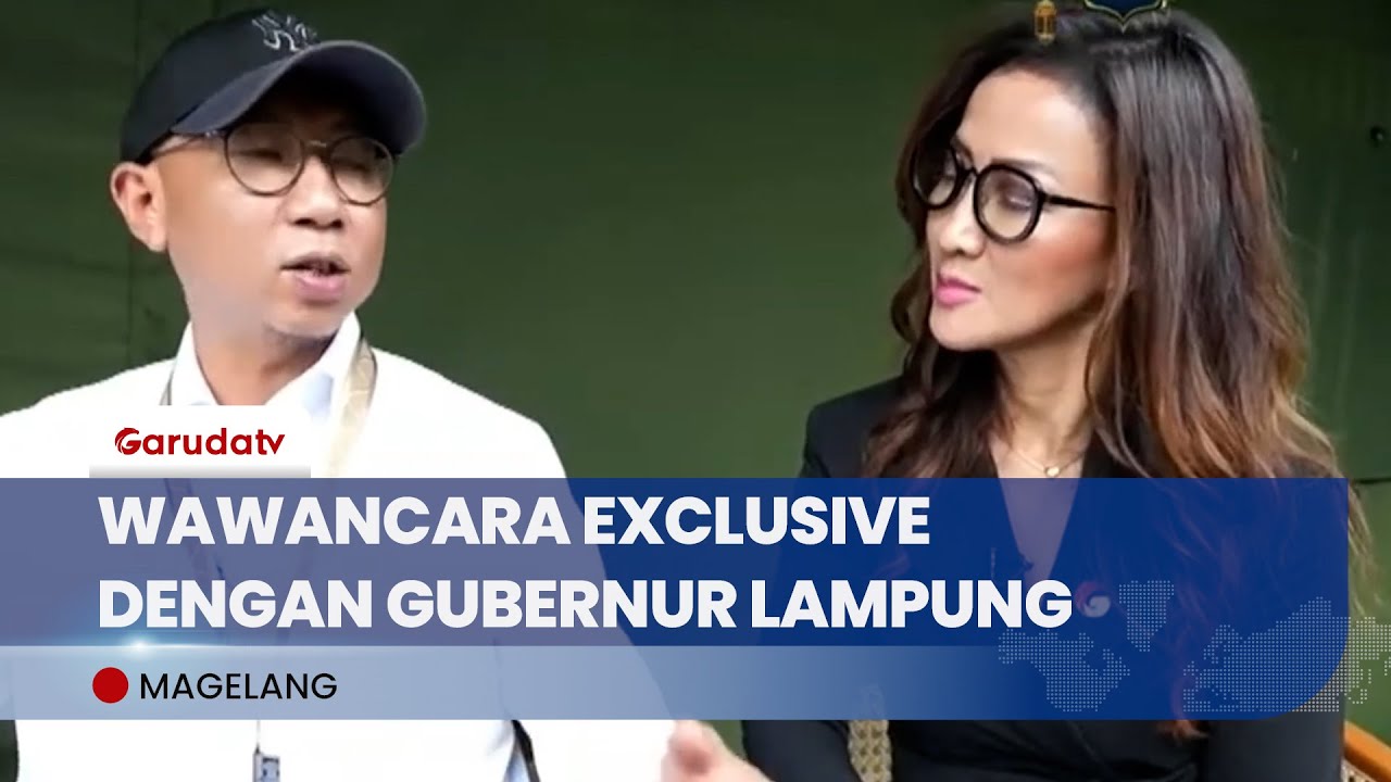 Wawancara Exclusive Dengan Gubernur Lampung Rahmat Mirzani