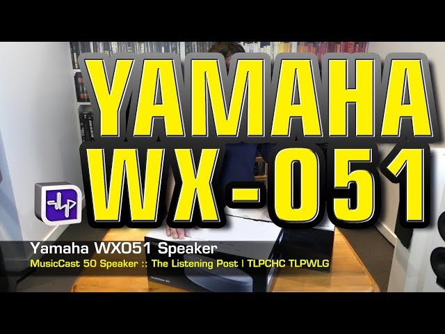 Yamaha MusicCast 50 Wireless Speaker WXO51 Unboxed | The Listening