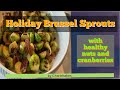Quick and Easy  Brussels Sprouts Recipe | Healthy Cooking