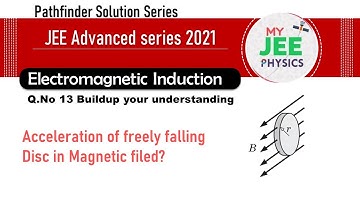 Pathfinder Solution EMI BYU Q no 13 !! JEE Advanced Series 2021