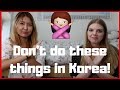 Things foreigners SHOULDN'T do in Korea | How to avoid being rude!