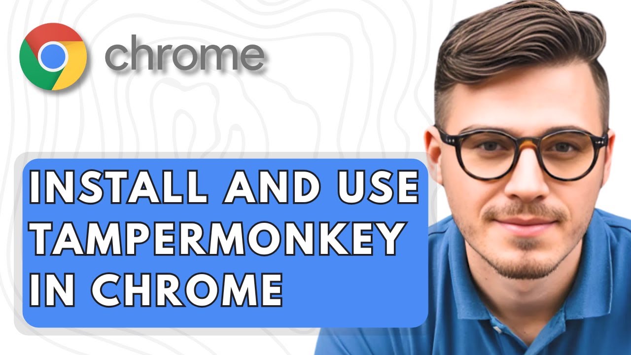 How To Install And Use Tampermonkey In Google Chrome [2025 Guide] - YouTube