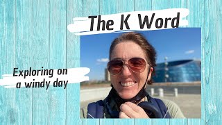 Episode 7 The K Word