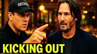 SECURITY GUARD KICKS OUT KEANU REEVES FROM RESTAURANT… WITHOUT KNOWING HE OWNS IT!