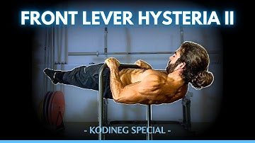 FRONT LEVER HYSTERIA 2 | Street Workout & Calisthenics [No Future]
