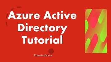 Azure Active Directory Tutorial | Azure AD Overview | How to create New Tenant/Users/Groups