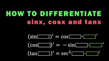 Mastering Derivatives: sin(x), cos(x), and tan(x) Differentiation