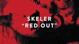 Skeler  Red Out from Czelu 6 Compilation