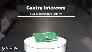 Gantry Intercom Part  5855006-2 | GE CT