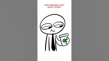 How Siblings Text 😅 (Animation Meme) Anim: RedFlowerCrown #shorts