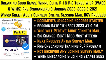 Wipro Elite P-1 | P-2 | Turbo | WILP Joining Date Pre-Onboarding PJP Program Green Audit BGV Process