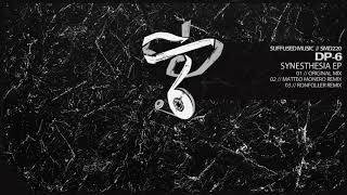 DP-6 - Synesthesia (Ronfoller Remix) [Suffused Music]