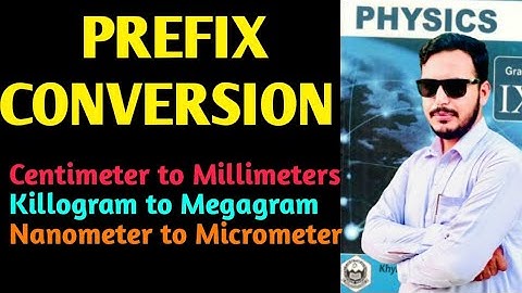 How to Convert one prefix to another. kpk board class 9 physics.
