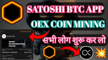 Satoshi App OEX Coin Mining।SatoshiCore App Mining।Satoshi Core New Project ।Core Coin New Update।