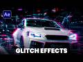 Glitch Effect Tutorial in After Effects