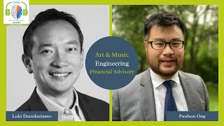 Art & Music, Engineering and Financial Advisory | SIWIKE Podcast | Paulson Ong (PO-001)
