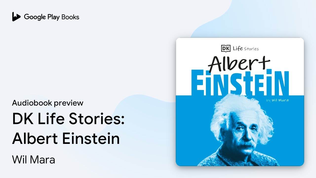 DK Life Stories: Albert Einstein by Wil Mara · Audiobook preview