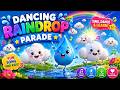 Dancing Raindrop Parade | Fun Rainy Day Kids Song &amp; Nursery Rhyme Adventure