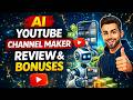 AI YOUTUBE CHANNEL MAKER REVIEW 🛑 STOP 🛑 DONT FORGET BEST 🔥CUSTOM 🔥BONUSES!!