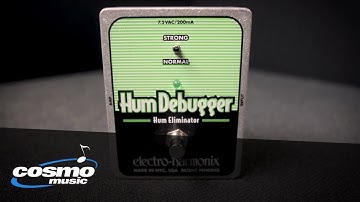 Electro Harmonix Hum Debugger Quickview - Cosmo Music