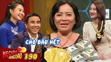 Mẹ Chồng Nàng Dâu #190 I Cưới con dâu nhan sắc TẦM HOA HẬU, mẹ chồng đại gia RÓT TIỀN CHO xả láng
