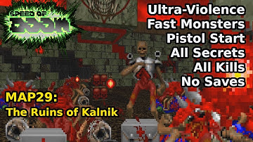 Speed ​​of Doom - MAP29: The Ruins of Kalnik (Snel Ultra-Geweld 100%)