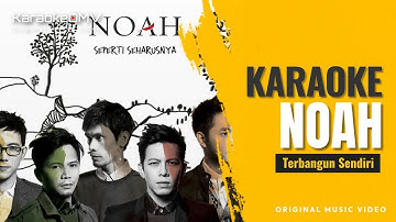 Noah - Terbangun Sendiri (Karaoke Original Music Video)
