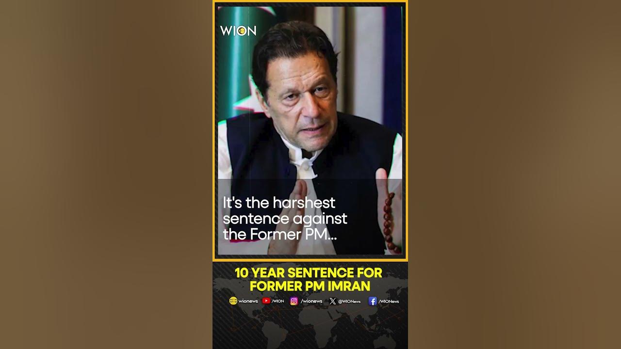 Pakistan court jails ex-PM Imran Khan for 10 years ahead of elections | WION Shorts
