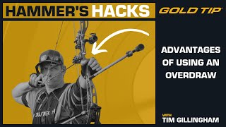Hammer's Hack #4   Advantages Of Using An Overdraw