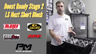 Boost Ready Stage 2 LS Next Short Block Details from Prestige Motorsports
