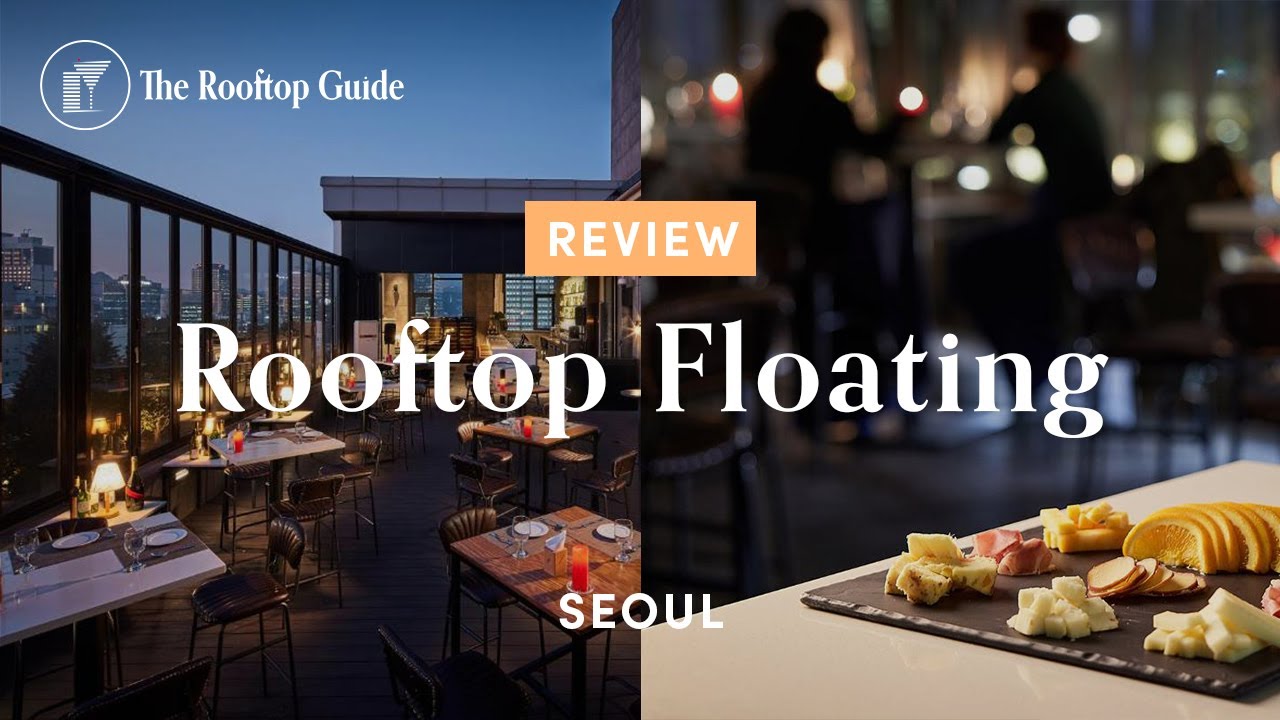 Float Rooftop Bar Rooftop Floating in Seoul - Review - YouTube