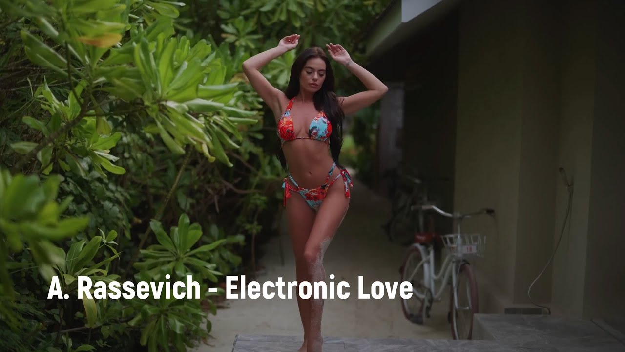 A. Rassevich - Electronic Love