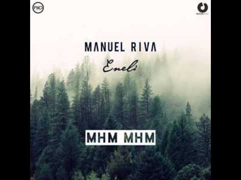 Manuel Riva & Eneli - Mhm Mhm