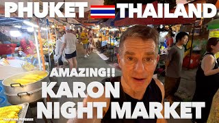 Phuket's Incredible Karon Night Market: A Must-visit In Thailand! 🇹🇭