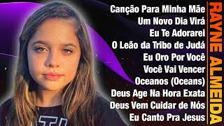 Rayne Almeida - Arquivo de Música Gospel de Rayne Almeida 2024 - Melhores Louvores #gospel2024