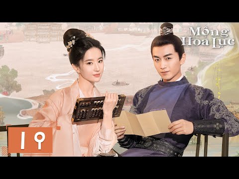 Video [VIETSUB] - Mộng Hoa Lục - Tập 19 ‖ Lưu Diệc Phi &... - youtube